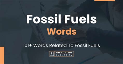 another word for fossil fuels|Fossil.